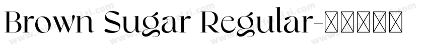 Brown Sugar Regular字体转换